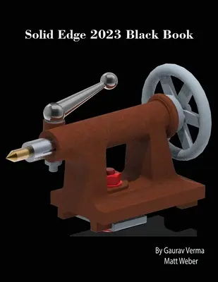 Čierna kniha Solid Edge 2023 - Solid Edge 2023 Black Book