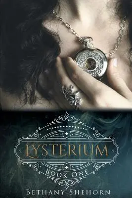 Lysterium: Kniha 1 - Lysterium: Book 1