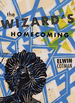 Návrat čarodejníka domov - The Wizard's Homecoming