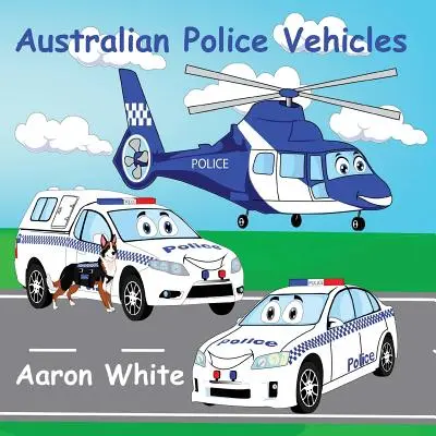 Austrálske policajné vozidlá - Australian Police Vehicles