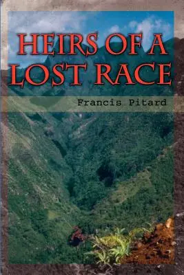 Dediči stratenej rasy - Heirs of a Lost Race