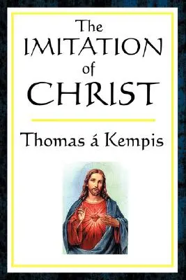 Napodobňovanie Krista - The Imitation of Christ