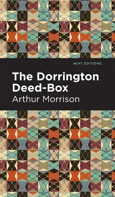 Dorrington Deed-Box - The Dorrington Deed-Box