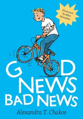 Dobré správy, zlé správy - Good News, Bad News