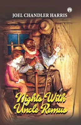 Noci so strýkom Remusom - Nights With Uncle Remus