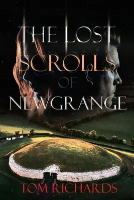 Stratené zvitky z Newgrange - The Lost Scrolls of Newgrange