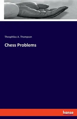 Šachové problémy - Chess Problems