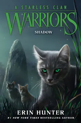 Bojovníci: Klan bez hviezd #3: Tieň - Warriors: A Starless Clan #3: Shadow