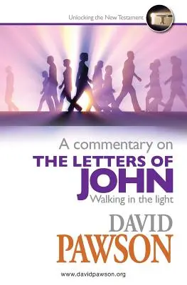 Komentár k Jánovým listom - A Commentary on the Letters of John