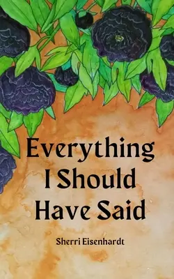 Všetko, čo som mal povedať - Everything I Should Have Said