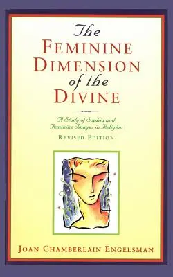 Ženský rozmer božstva: Ženský obraz v náboženstve: štúdia o Sofii a ženských obrazoch v náboženstve - The Feminine Dimension of the Divine: A Study of Sophia and Feminine Images in Religion