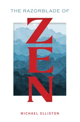 Žiletka zenu - The Razorblade of Zen