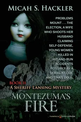 Montezumov oheň - Montezuma's Fire