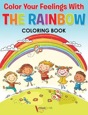 Vyfarbi si svoje pocity s omaľovánkou Dúha - Color Your Feelings With The Rainbow Coloring Book