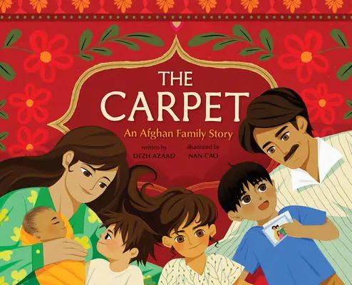 Koberec: Príbeh afganskej rodiny - The Carpet: An Afghan Family Story