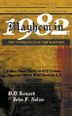 Mayhem v roku 1982: Vengeance of the Bastard (Pomsta bastarda) - Mayhem in 1982: The Vengeance of the Bastard