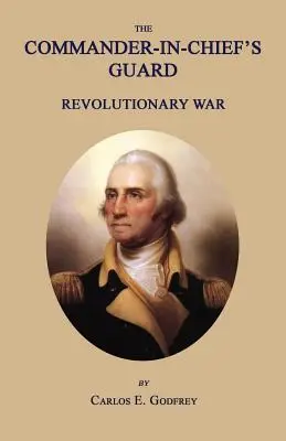 Vrchný veliteľ gardy: Revolučná vojna - The Commander-In-Chief's Guard: Revolutionary War