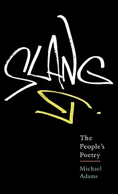 Slang: Ľudová poézia - Slang: The People's Poetry