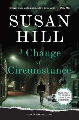 Zmena okolností: Prípad Simona Serraillera - A Change of Circumstance: A Simon Serrailler Case