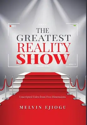 Najväčšia reality šou: Nepodpísané príbehy z dvoch dimenzií - The Greatest Reality Show: Unscripted Tales from Two Dimensions