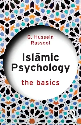 Islamská psychológia: Základy - Islamic Psychology: The Basics