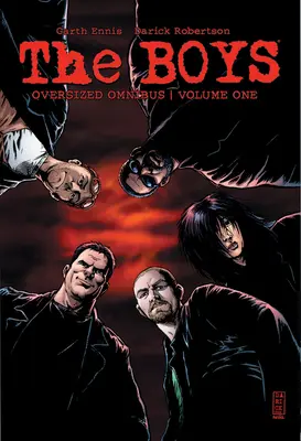 Chlapci v nadrozmernej obálke Omnibus Volume 1 - The Boys Oversized Hardcover Omnibus Volume 1