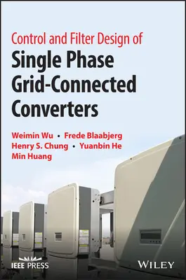 Návrh riadenia a filtrov jednofázových meničov pripojených do siete - Control and Filter Design of Single-Phase Grid-Connected Converters