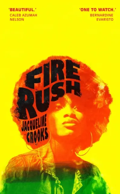 Ohnivá horúčka - zaradená na zoznam kníh, ktoré sa uchádzajú o Ženskú cenu 2023 - Fire Rush - LONGLISTED FOR THE WOMEN'S PRIZE 2023