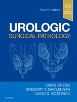 Urologická chirurgická patológia - Urologic Surgical Pathology