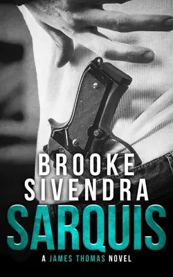 Sarquis: Romantický triler - Sarquis: A Romantic Thriller