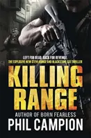 Vražedné pásmo - Zanechaný napospas smrti. Späť za pomstou. - Killing Range - Left for Dead. Back for Revenge.