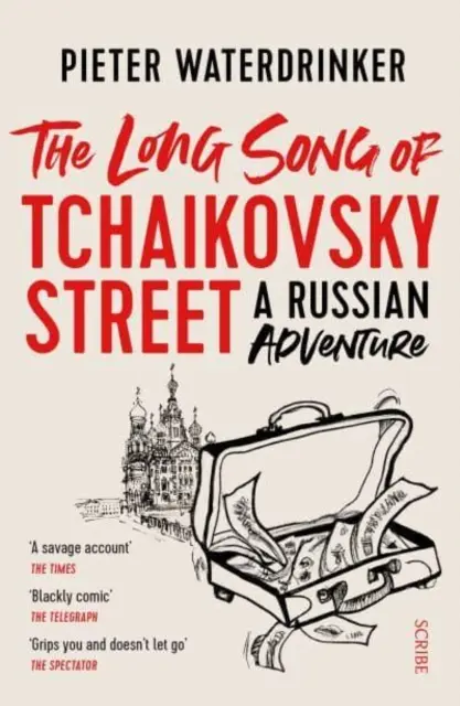 Dlhá pieseň z Čajkovského ulice - ruské dobrodružstvo - Long Song of Tchaikovsky Street - a Russian adventure