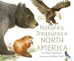 Poklady prírody Severnej Ameriky - Nature's Treasures of North America