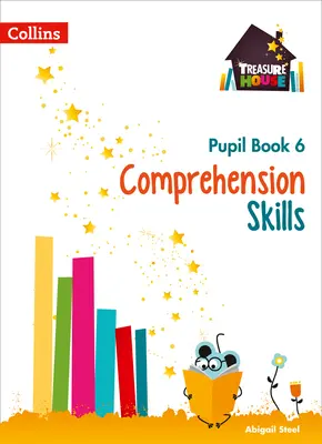 Dom pokladov - Kniha pre žiakov s porozumením 6 - Treasure House - Comprehension Pupil Book 6