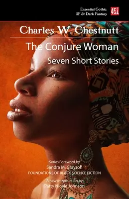 The Conjure Woman (Nové vydanie) - The Conjure Woman (New Edition)