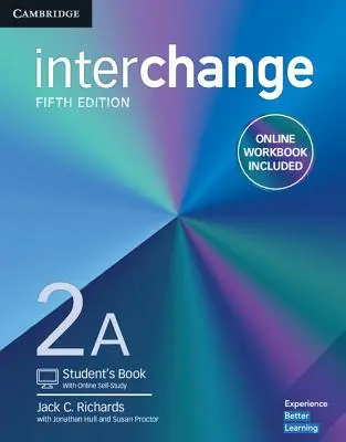 Interchange Level 2a Student's Book with Online Self-Study and Online Workbook