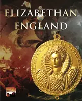 Alžbetínske Anglicko - Elizabethan England