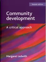 Komunitný rozvoj - kritický prístup - Community development - A critical approach