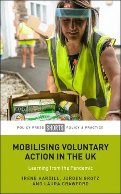 Mobilizácia dobrovoľníckej činnosti v Spojenom kráľovstve: Poučenie z pandémie - Mobilising Voluntary Action in the UK: Learning from the Pandemic
