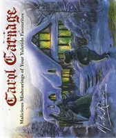 Kolednícky masaker - zlomyseľné prehrávky vašich obľúbených piesní (Rowson Martin (Autor)) - Carol Carnage - Malicious Mishearings of Your Yuletide Favourites (Rowson Martin (Author))
