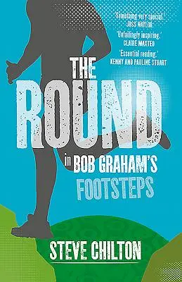 The Round (Okrúhly): Po stopách Boba Grahama - The Round: In Bob Graham's Footsteps