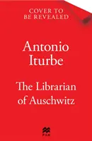Knihovník z Osvienčimu: Grafický román - Librarian of Auschwitz: The Graphic Novel