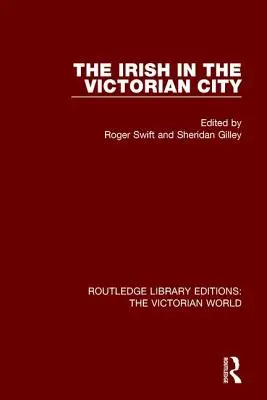 Íri vo viktoriánskom meste - The Irish in the Victorian City
