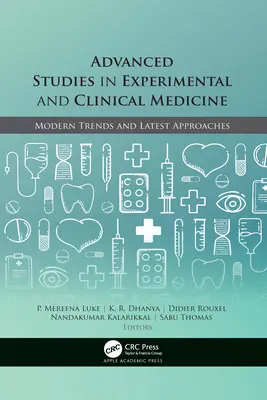 Pokročilé štúdie z experimentálnej a klinickej medicíny: Moderné trendy a najnovšie prístupy - Advanced Studies in Experimental and Clinical Medicine: Modern Trends and Latest Approaches
