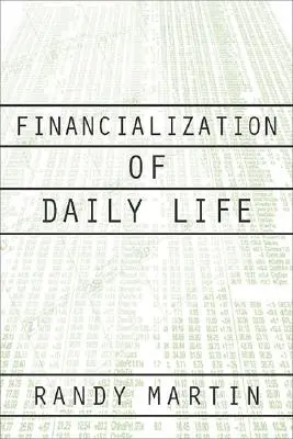 Financializácia každodenného života - Financialization of Daily Life