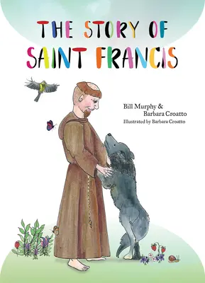 Príbeh svätého Františka - The Story of Saint Francis