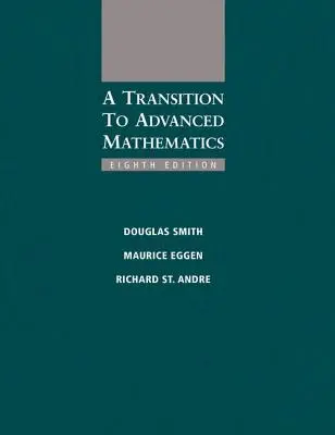 Prechod na pokročilú matematiku - A Transition to Advanced Mathematics