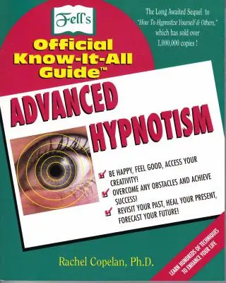Pokročilý hypnotizmus: Pokročilé techniky hypnotizovania - Advanced Hypnotism: Advanced Hypnotism Techniques