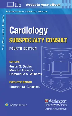 Washingtonský manuál Kardiologická subšpecializovaná konzultácia - The Washington Manual Cardiology Subspecialty Consult