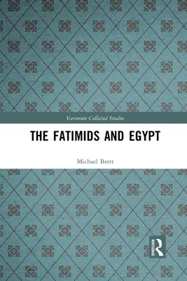 Fatimidi a Egypt - The Fatimids and Egypt